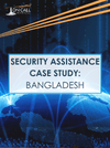 Security Assistance Case Study: Bangladesh