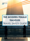 Female Travel Safety Guide Female Travel Safety Guide