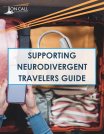 Supporting Neurodivergent Travelers Supporting Neurodivergent Travelers