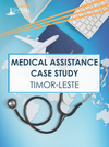 Medical Assistance Case Study: Timor-Leste